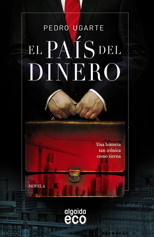 PAIS DEL DINERO,EL