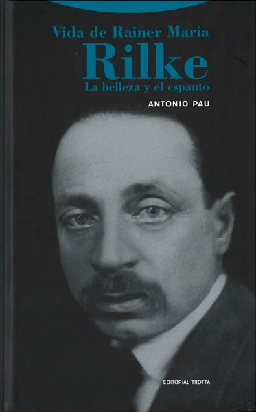 VIDA DE RAINER MARIA RILKE (3� ED.)