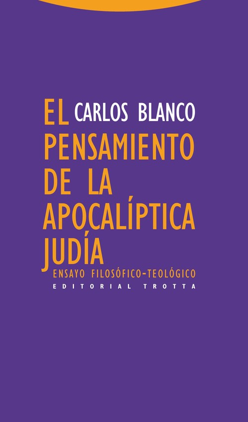 PENSAMIENTO DE LA APOCALIPTICA JUDIA, EL