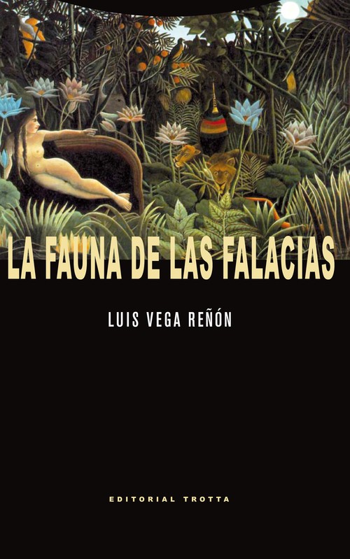 FAUNA DE LAS FALACIAS, LA