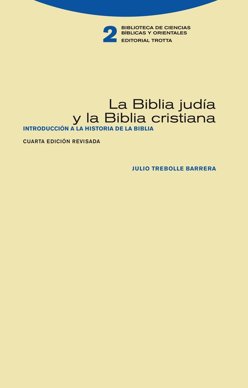 BIBLIA JUDIA Y LA BIBLIA CRISTIANA, LA