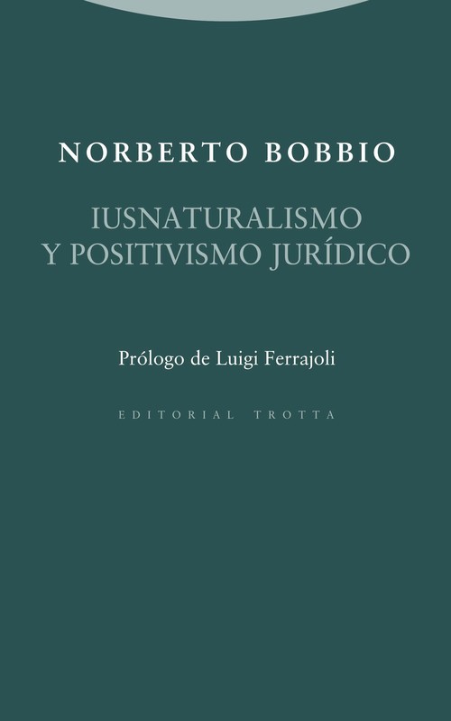 IUSNATURALISMO Y POSITIVISMO JURIDICO