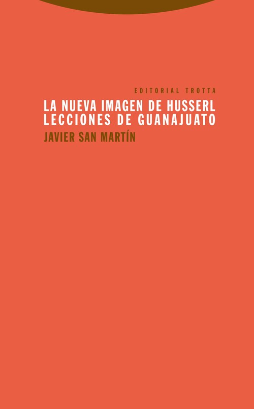 NUEVA IMAGEN DE HUSSERL, LA