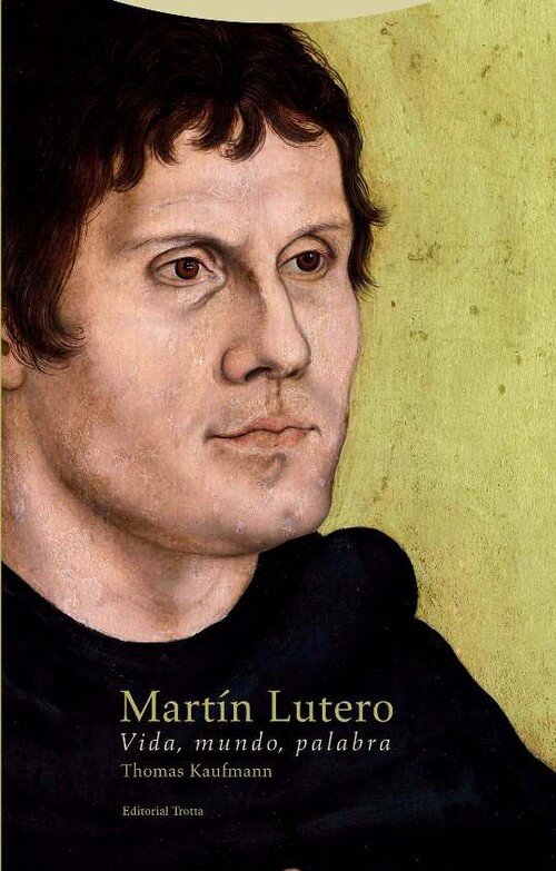 MARTIN LUTERO VIDA MUNDO PALABRA