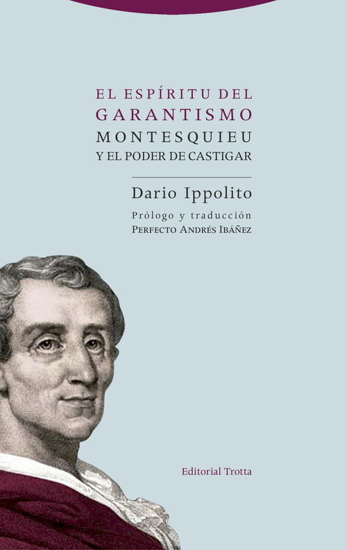ESPIRITU DEL GARANTISMO, EL