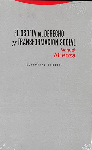 FILOSOFIA DEL DERECHO Y TRANSFORMACION SOCIAL