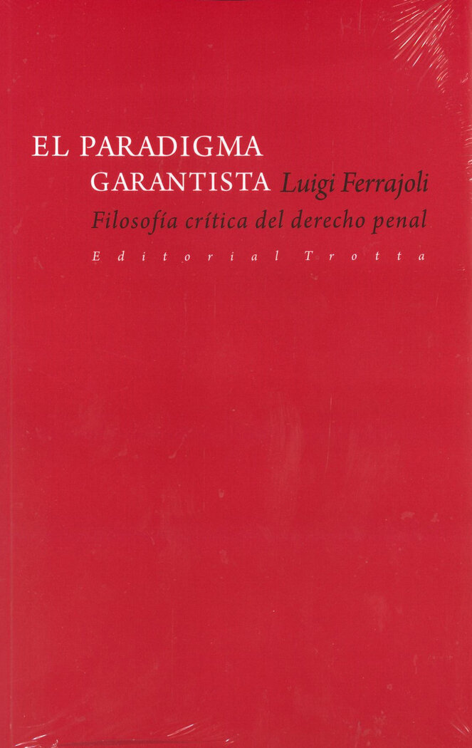 PARADIGMA GARANTISTA, EL