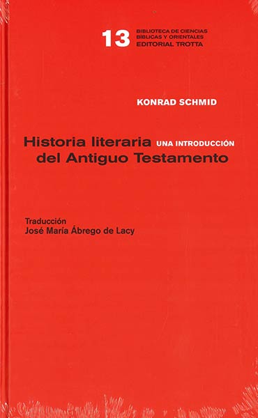 HISTORIA LITERARIA DEL ANTIGUO TESTAMENTO