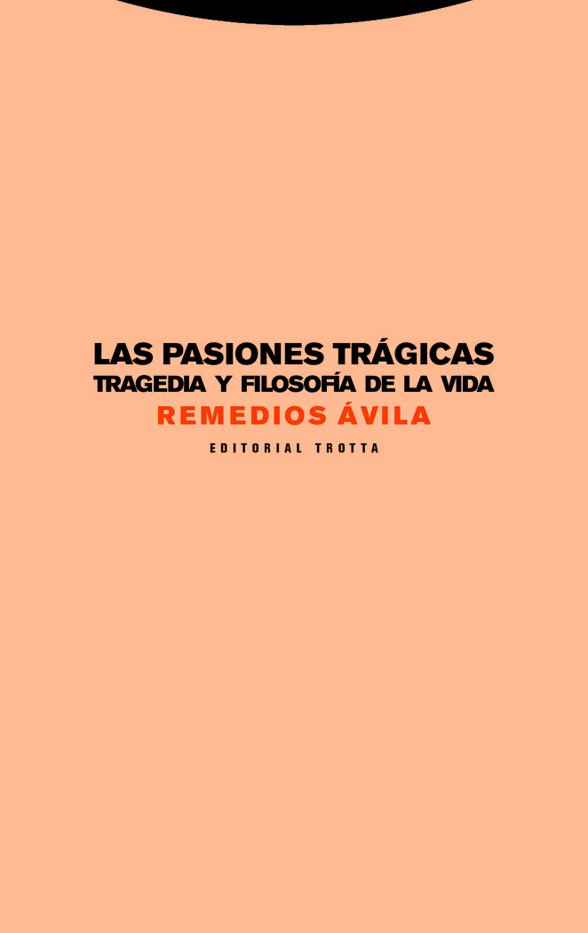 PASIONES TRAGICAS, LAS