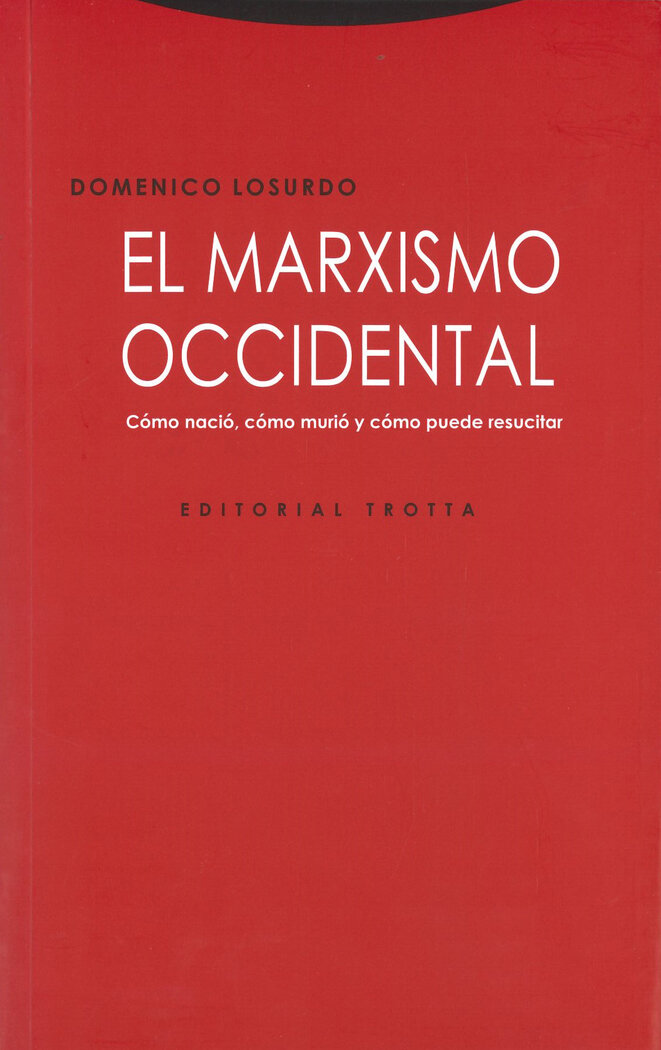 MARXISMO OCCIDENTAL, EL