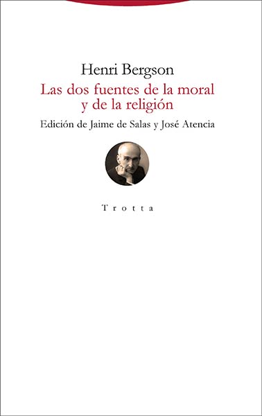 DOS FUENTES DE LA MORAL Y DE LA RELIGION, LAS