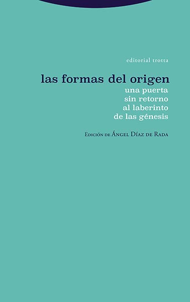FORMAS DEL ORIGEN, LAS