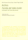 VI/4-ARCHIVO FAMILIA DEL VALLE-INCLAN, DESCRIPCION DEL FONDO