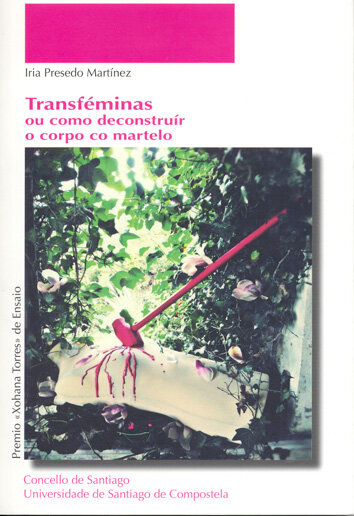 OP/308-TRANSFEMINAS OU COMO DECONSTRUIR O CORPO CO MARTELO
