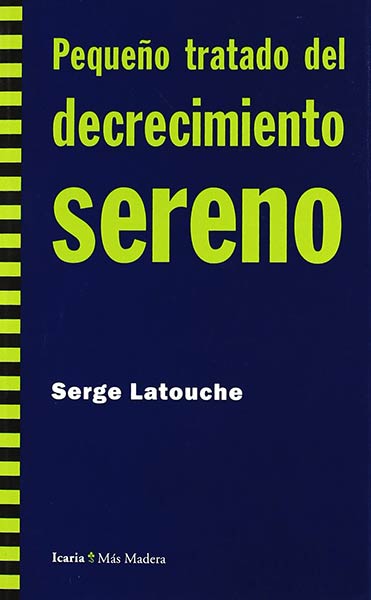 PEQUE�O TRATADO DECRECIMIENTO SERENO