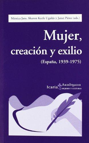 MUJER,CREACION Y EXILIO
