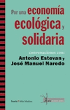 POR UNA ECONOMIA ECOLOGICA Y SOLIDARIA