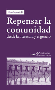 REPENSAR LA COMUNIDAD-DESDE LA LITERATURA Y EL GENERO