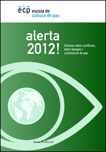 ALERTA 2011!-INFORME SOBRE CONFLICTOS,DERECHOS HUMANOS Y CON