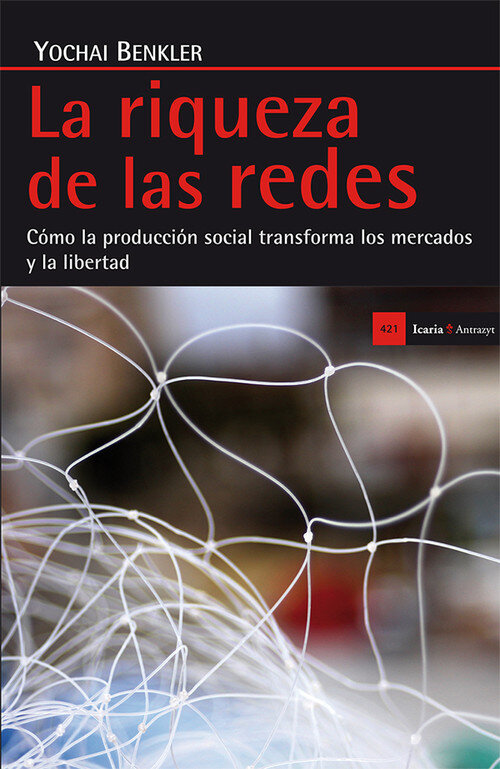 RIQUEZA DE LAS REDES,LA