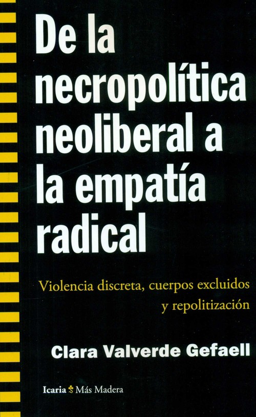 DE LA NECROPOLITICA NEOLIBERAL
