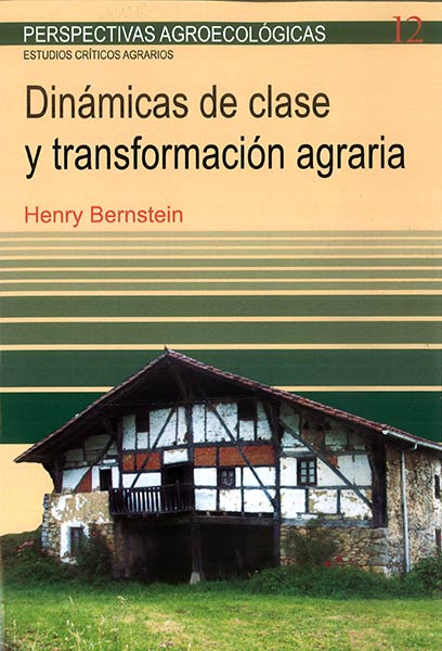 DINAMICAS DE CLASE Y TRANSFORMACION AGRARIA