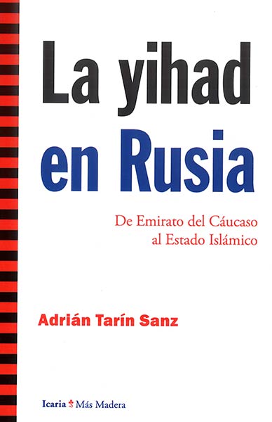 YIHAD EN RUSIA, LA