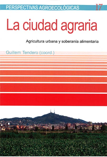 CIUDAD AGRARIA, LA.