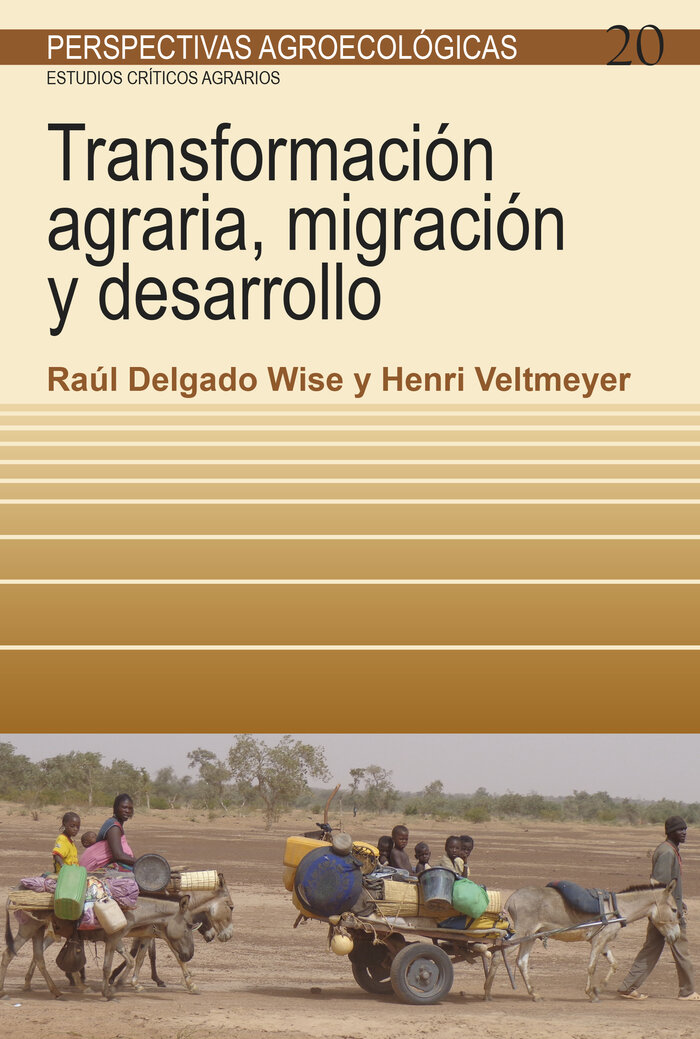 TRANSFORMACION AGRARIA, MIGRACION Y DESARROLLO