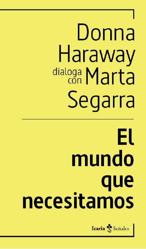 MUNDO QUE NECESITAMOS, EL