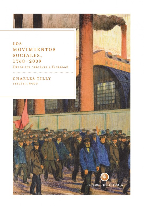 MOVIMIENTOS SOCIALES, 1768-2009, LOS