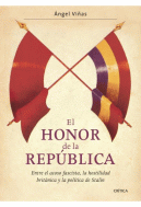 HONOR DE LA REPUBLICA, EL