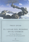 LUGAR DEL HOMBRE EN EL COSMOS, EL