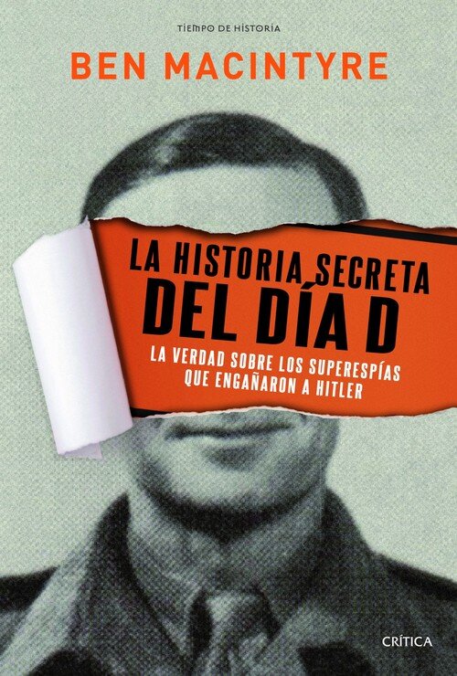 HISTORIA SECRETA DEL DIA D,LA
