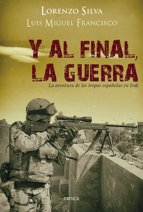 Y AL FINAL,LA GUERRA