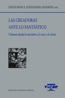 CREADORAS ANTE LO FANTASTICO, LAS