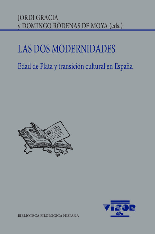 DOS MODERNIDADES, LAS