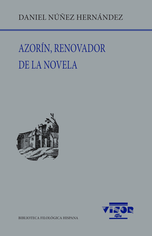 AZORIN, RENOVADOR DE LA NOVELA