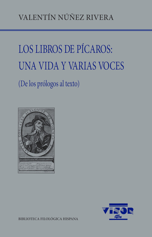 LIBROS DE PICAROS, LOS: UNA VIDA Y VARIAS VOCES
