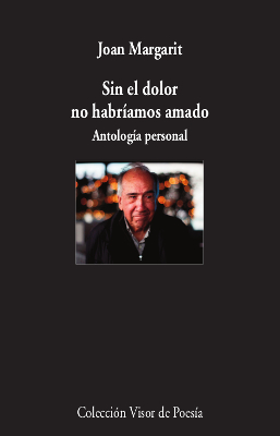 SIN EL DOLOR NO HABRIAMOS AMADO