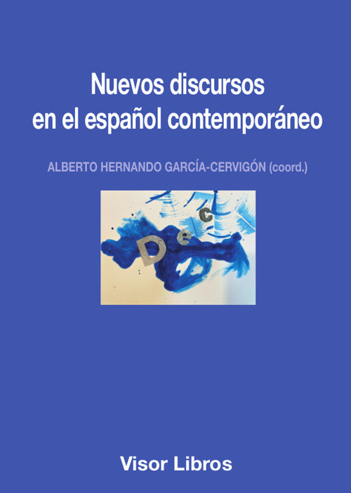 NUEVOS DISCURSOS EN EL ESPAOL CONTEMPORANEO