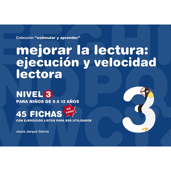 MEJORAR LA LECTURA EJECUCION Y VELOCIDAD LECTORA, NIVEL 3,