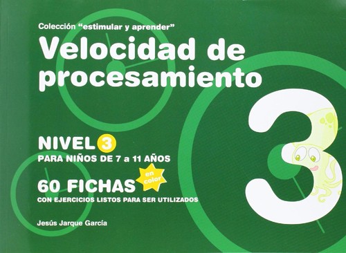 VELOCIDAD DE PROCESAMIENTO NIVEL 3 DE 7 A 11 A�OS