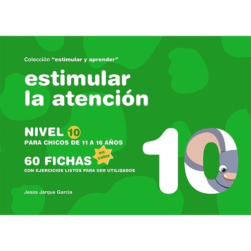 ESTIMULAR LA ATENCION NIVEL 10 11 16 A�OS COLO
