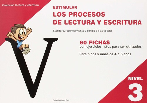 ESTIMULAR PROCESOS LECTURA ESCRITURA NIVEL 3