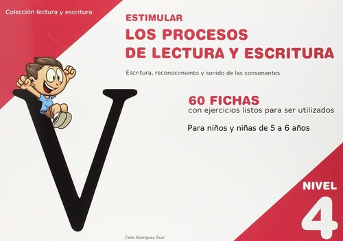ESTIMULAR PROCESOS LECTURA ESCRITURA NIVEL 4