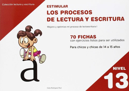 ESTIMULAR PROCESOS LECTURA ESCRITURA NIVEL 13