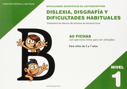 DISLEXIA NIVEL 1 DISGRAFIA DIFICULTADES HABITUALES