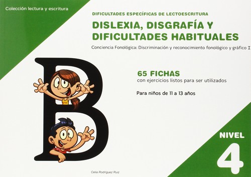 DISLEXIA NIVEL 4 DISGRAFIA DIFICULTADES HABITUALES