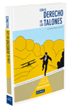 CON EL DERECHO EN LOS TALONES